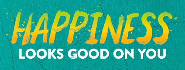 Happiness looks good on you!