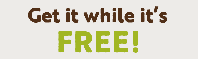 Get it while it's FREE!