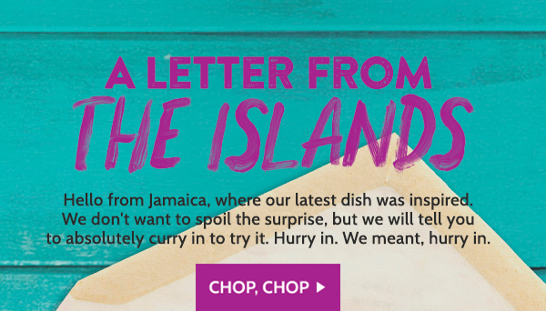 A letter from the Islands…