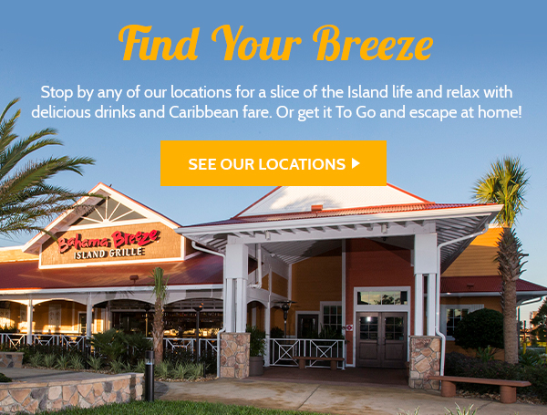 Find your local Bahama Breeze!