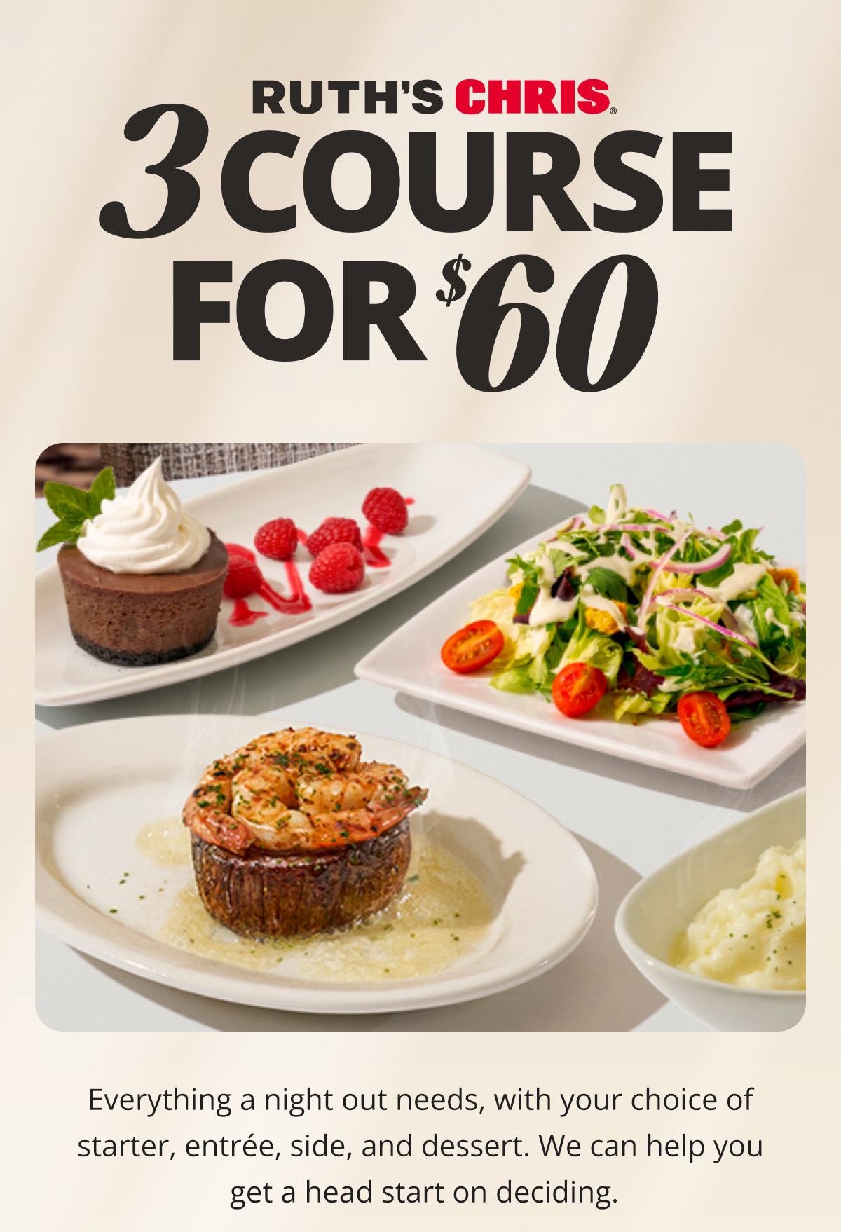 3 Course For $60