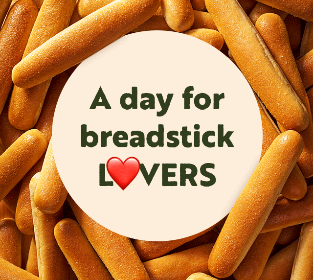 A day for breadstick LOVERS