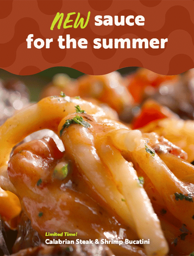 New sauce for the summer. Limited Time! Calabrian Steak & Shrimp Bucatini