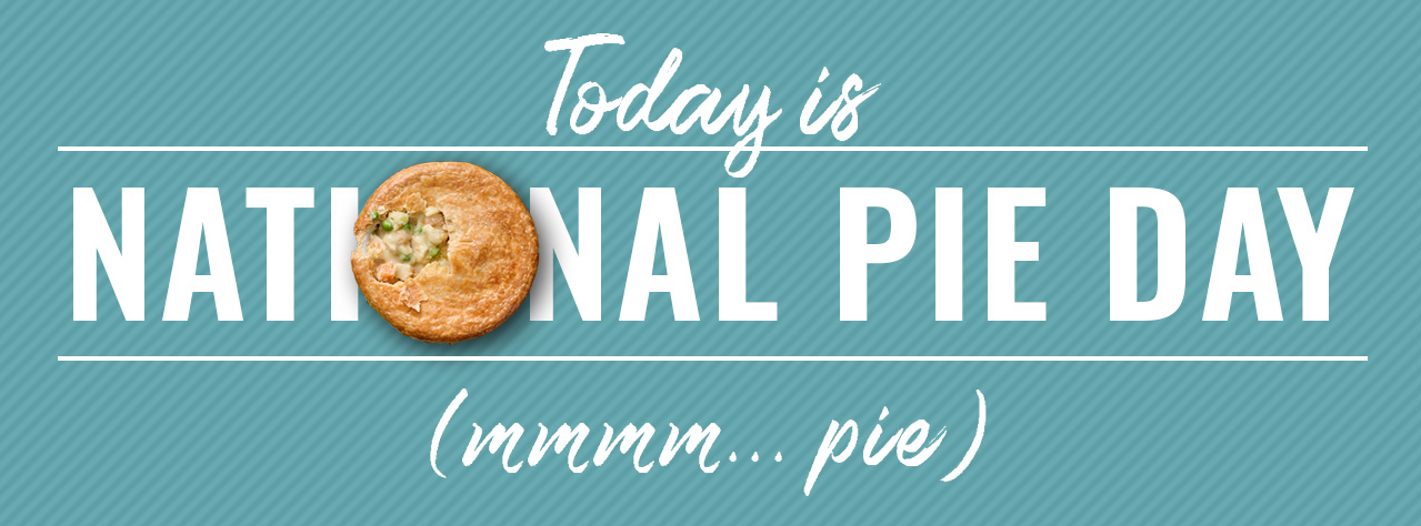 Today is National Pie Day