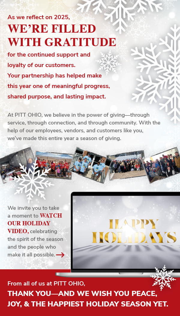 Happy Holidays from PITT OHIO - Watch our video made specially for you!