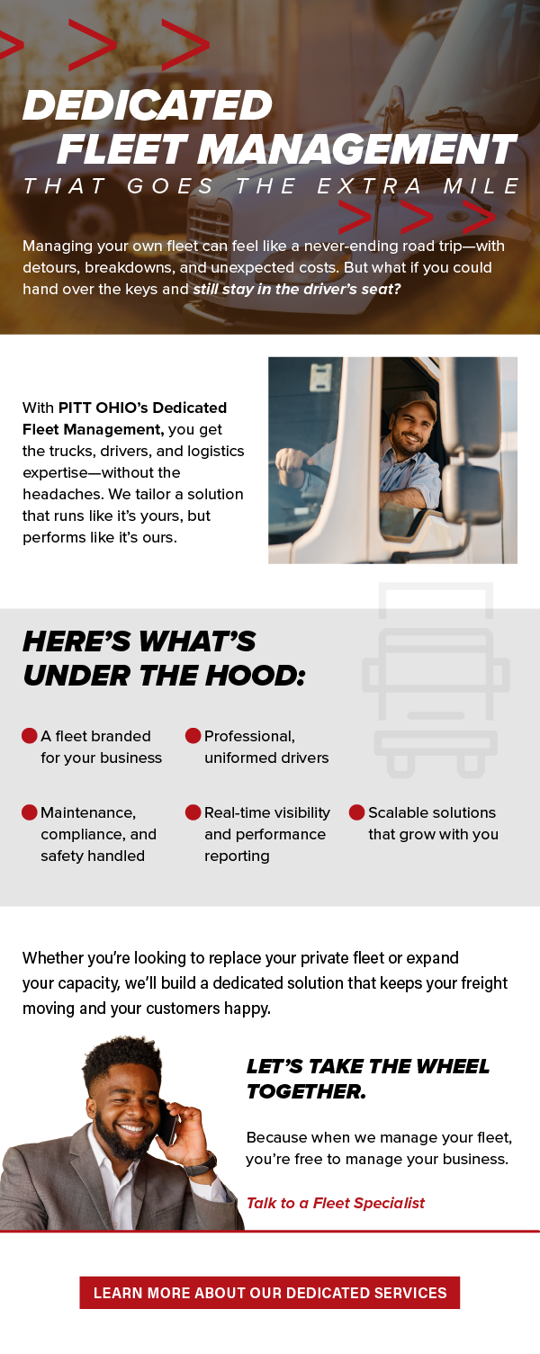 Dedicated fleet management that goes the extra mile.