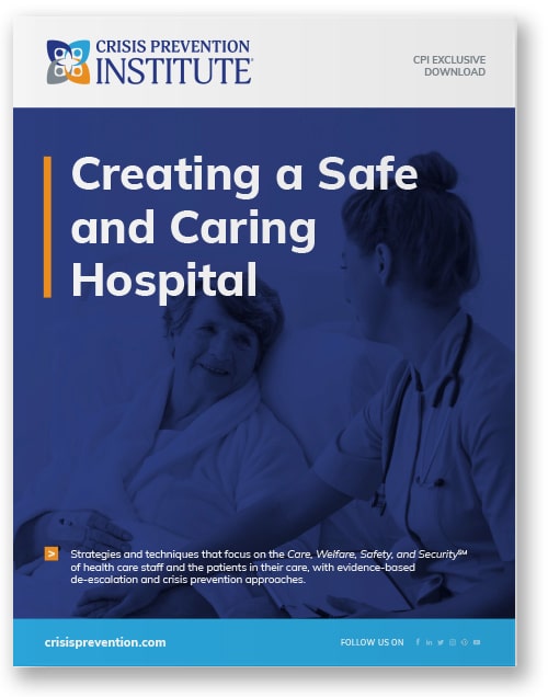 Creating a Safe and Caring Hospital