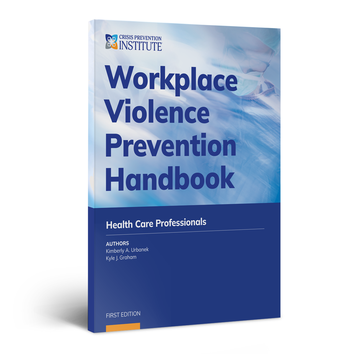 Workplace Violence Prevention Handbook