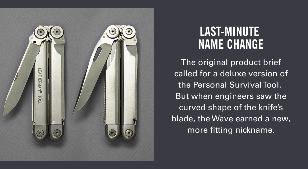 Wave ® plus fun facts: Dive Into The History Of A Leatherman Legend