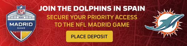 Join the Dolphins in Spain — Secure your priority access to the NFL Madrid Game. Place Deposit.
