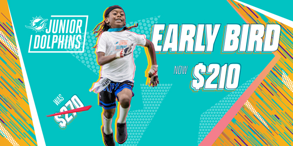 Junior Dolphins Early Bird Now $210