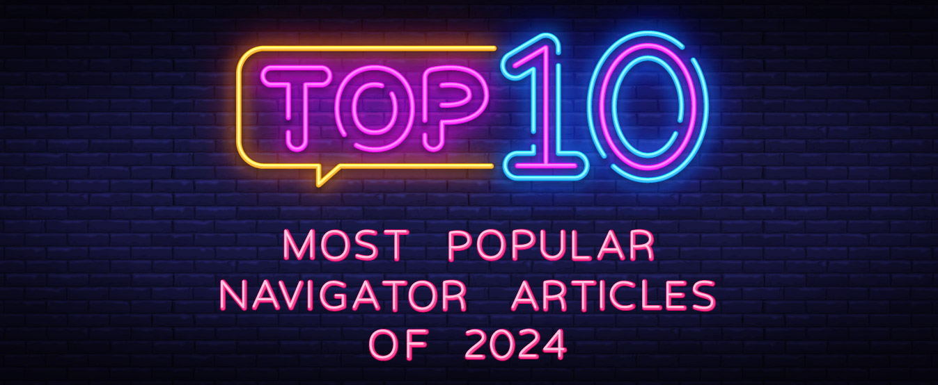 Top 10 most popular Navigator articles of 2024