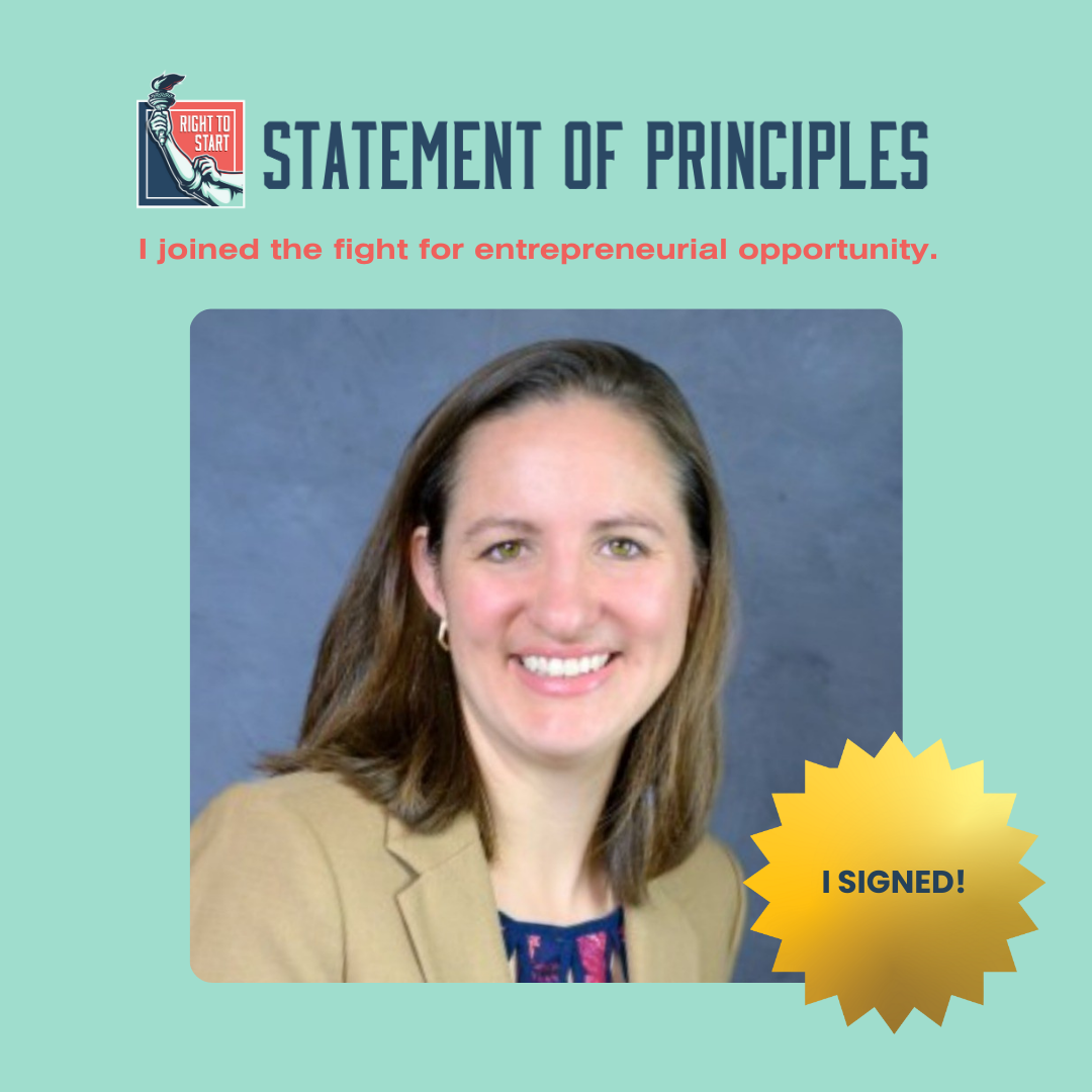 Christa Franzi's photo with text that reads: Right to Start Statement of Principles. I joined the fight for entrepreneurial opportunity.