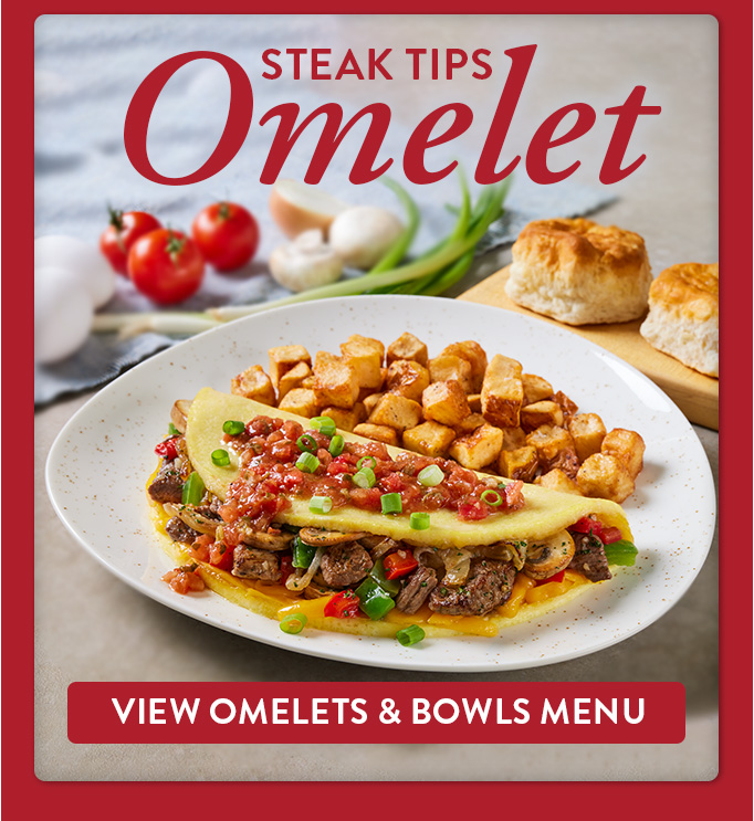 View Omelets and Bowls Menu