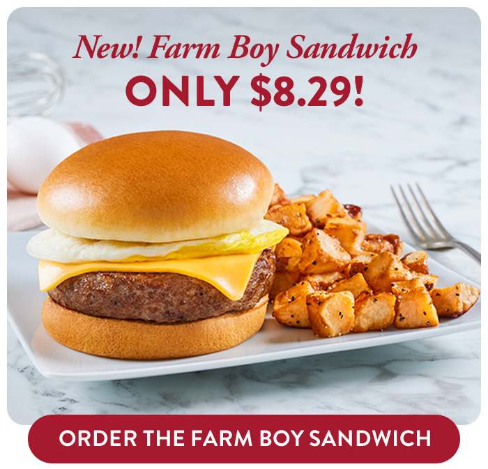 Order the Farm Boy Sandwich