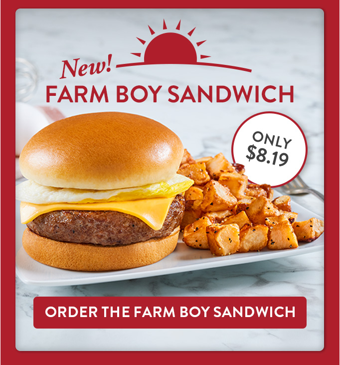 Order the Farm Boy Sandwich