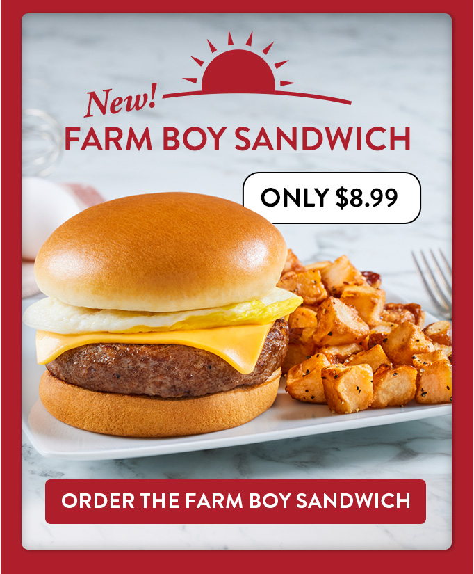 Order the Farm Boy Sandwich