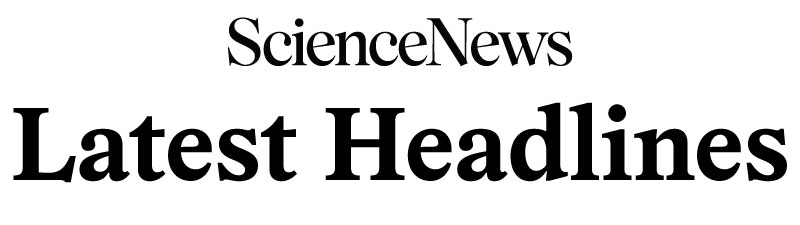 Science News Latest Headlines