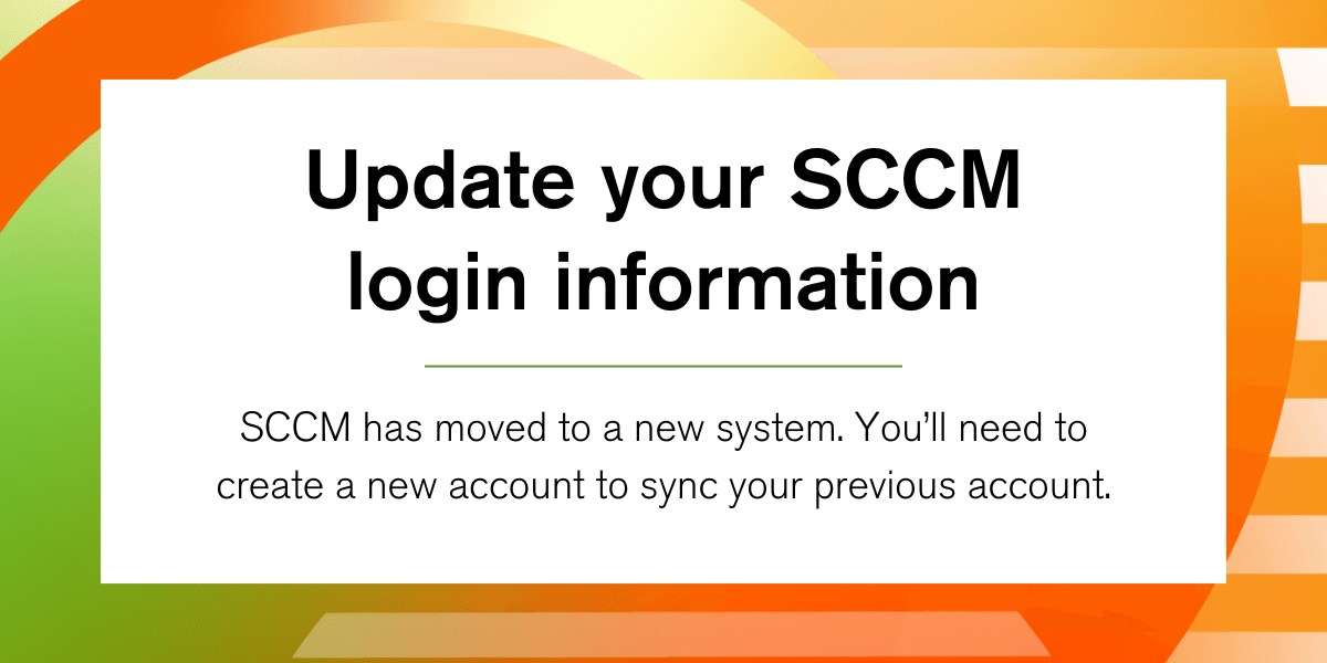Update your SCCM login information. SCCM has moved to a new system. You'll need to create a new account to sync your previous account.