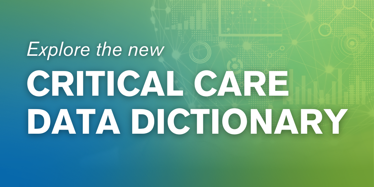 Explore the new Critical Care Data Dictionary