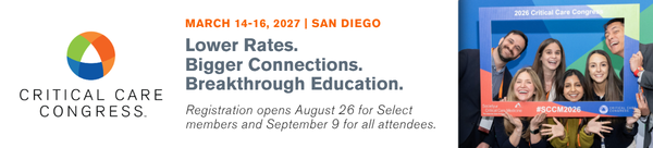 Critical Care Congress. March 14-16, 2027 | San Diego. Lower Rates. Bigger Connections. Breakthrough Education. Registration opens August 26 for Select members and September 9 for all attendees.