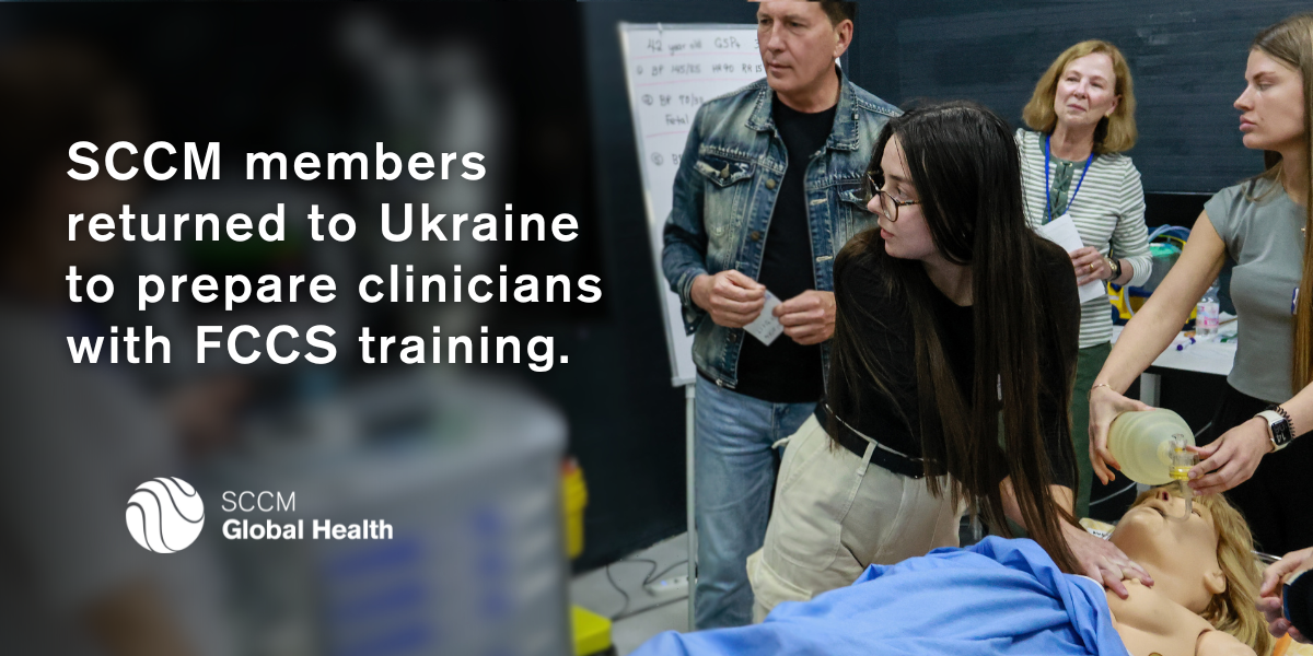 SCCM members returned to Ukraine to prepare clinicians with FCCS training.