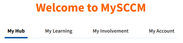 Screenshot of the new MySCCM header reading: Welcome to MySCCM. My Hub. My Learning. My Involvement. My Account.