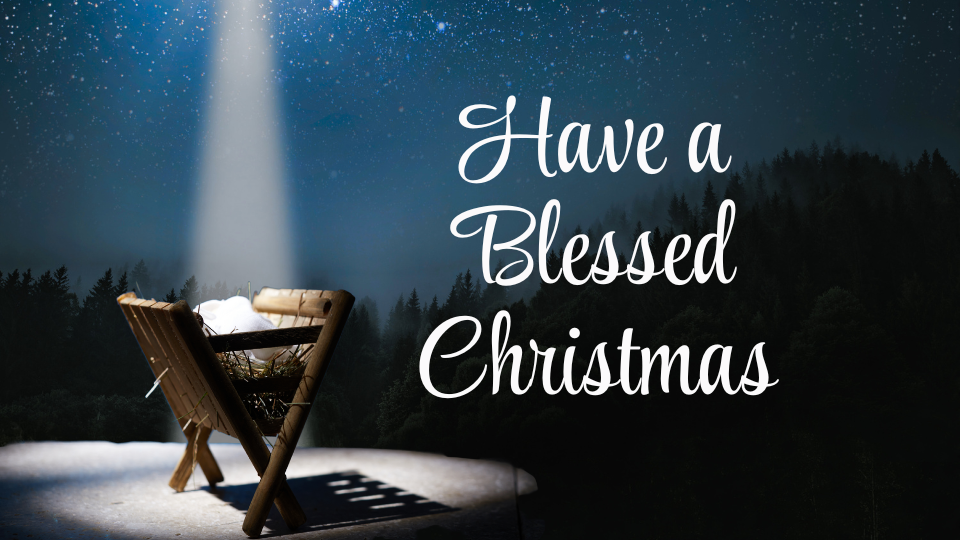 Have a Blessed Christmas