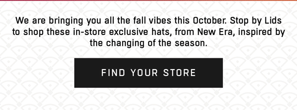 We are bringing you all the fall vibes this October.