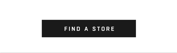 FIND A STORE