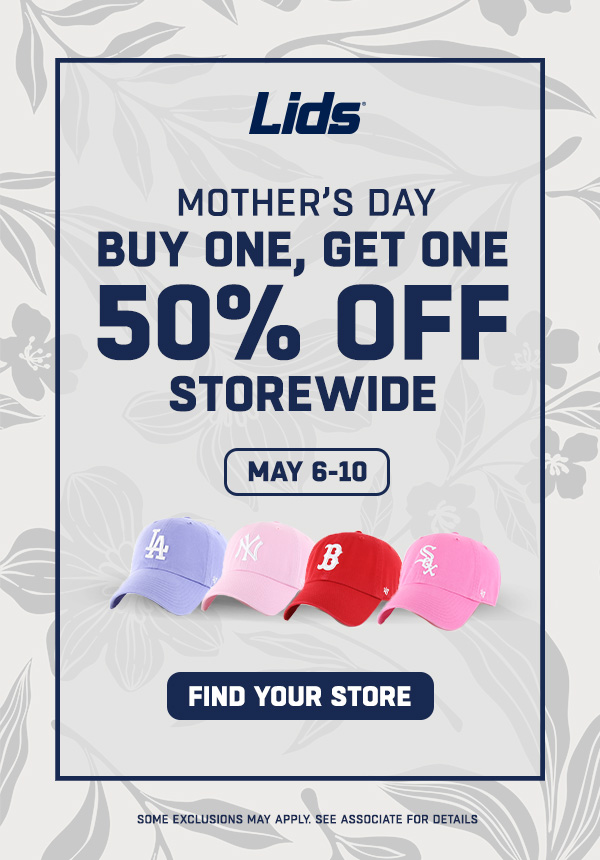 Mother's Day BOGO50!